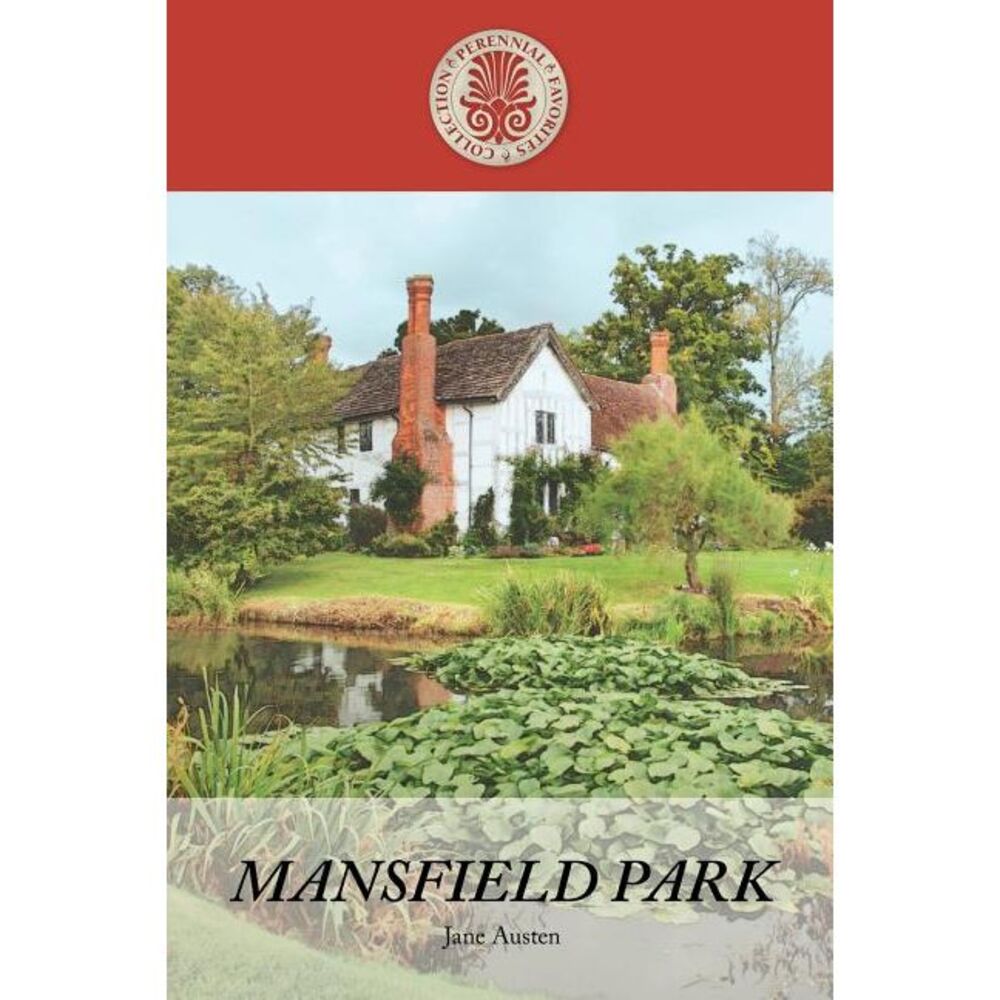 Mansfield Park -- Jane Austen